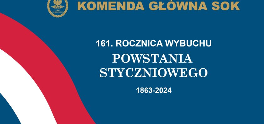 161. rocznica wybuchu Powstania Styczniowego